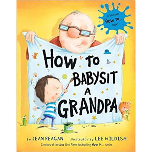 How to Babysit a Grandpa