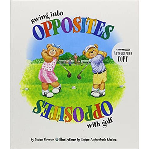 Swing Into Opposites with Golf Hardcover