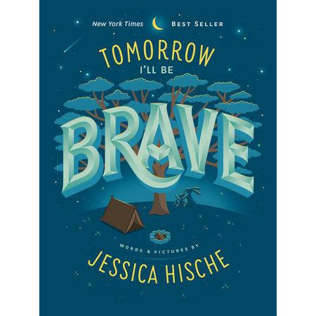 Tomorrow I'll Be Brave