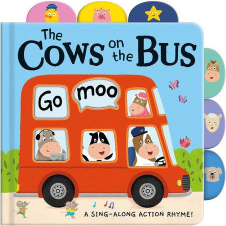 Cows on the Bus By TIGER TALES Illustrated by VALERIE SINDELAR