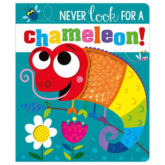 Board Book Never Look for a Chameleon!
