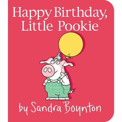 Happy Birthday, Little Pookie by Sandra Boynton