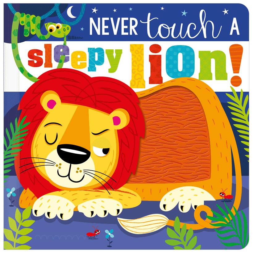 Board Book Never Touch a Sleepy Lion!
