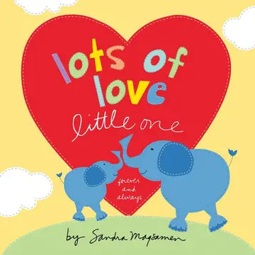 Lots of Love Little One- Board Book