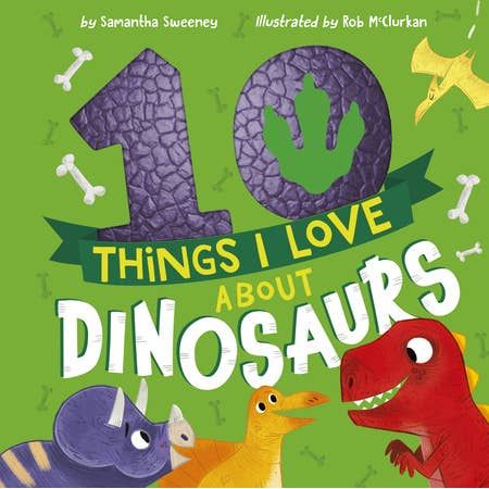 10 Things I Love About Dinos