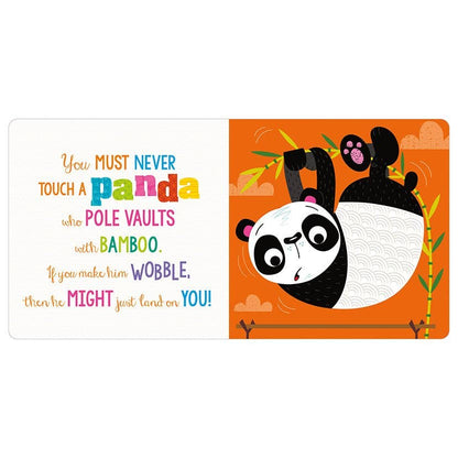 Board Book Never Touch a Panda!