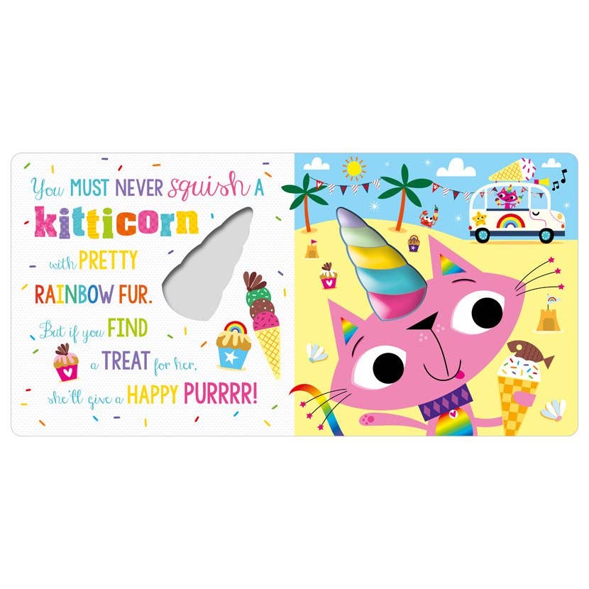Board Book Never Squish a Unicorn!