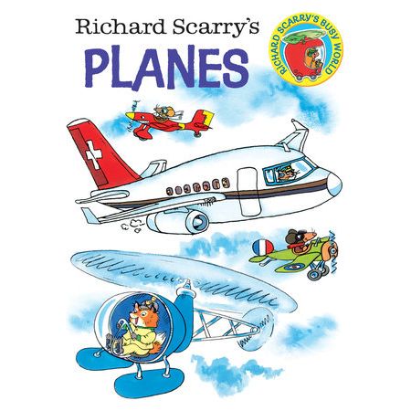 Richard Scarry's Planes