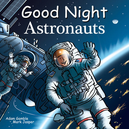 Good night astronauts