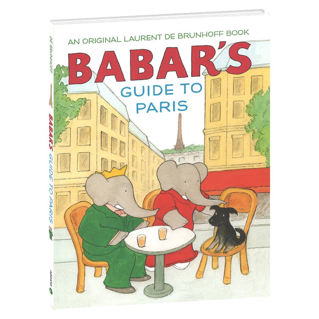"BABAR'S GUIDE TO PARIS" HARDCOVER BOOK