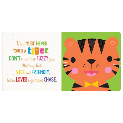 Board Book Never Touch a Crocodile!