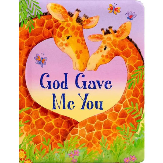 God Gave Me You By
