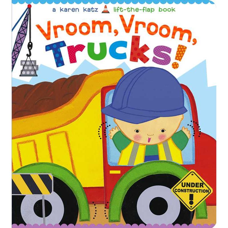 Vroom, Vroom, Trucks! by Karen Katz