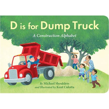 D is for Dump Truck toddler board book