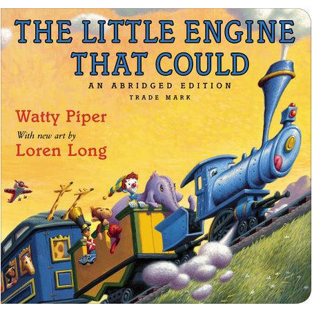 The Little Engine That Could LOREN LONG EDITION By WATTY PIPER Illustrated by LOREN LONG