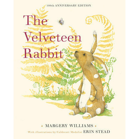 The Velveteen Rabbit 100TH ANNIVERSARY EDITION