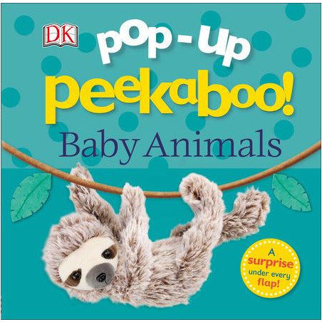 Pop-Up Peekaboo! Baby Animals By DK